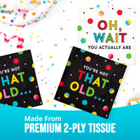 Snarky Celebration Not Old Beverage Napkins (16/Pkg)