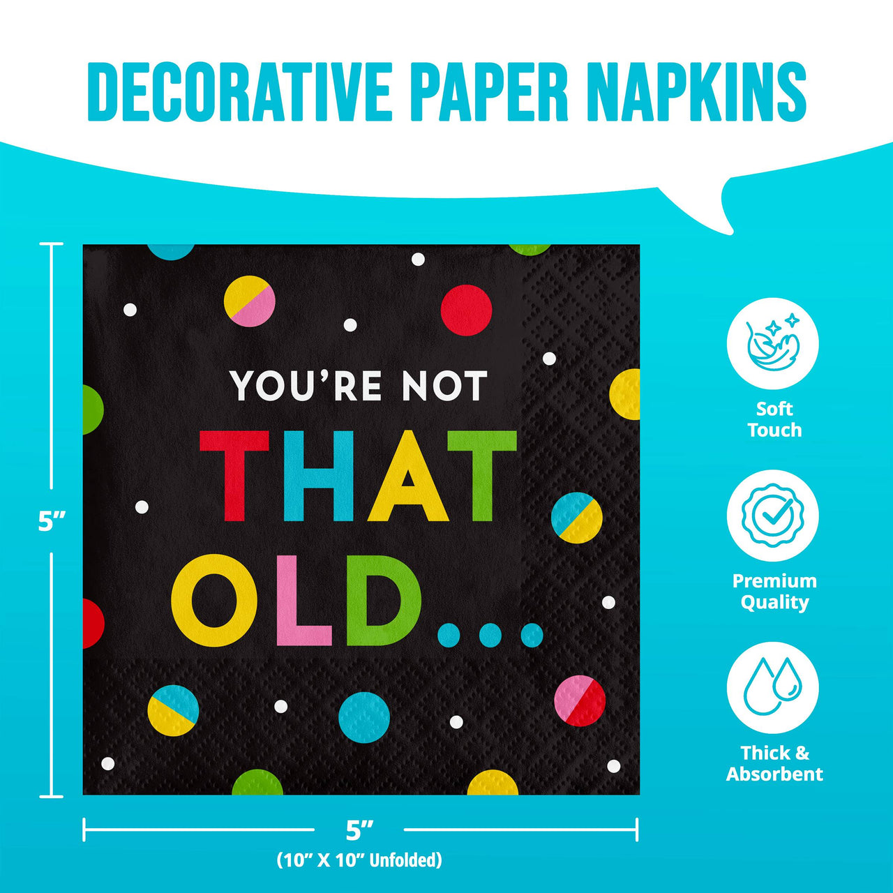 Snarky Celebration Not Old Beverage Napkins (16/Pkg)