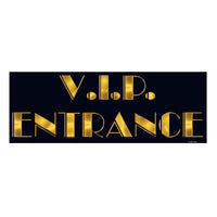 V.I.P. Entrance Party Sign - Bulk 24 Pack