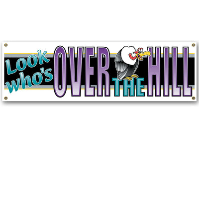Look Who's Over The Hill Birthday Sign Banner - Bulk 12 Pack