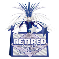 Retired Now The Fun Begins! Party Centerpiece - Bulk 12 Pack