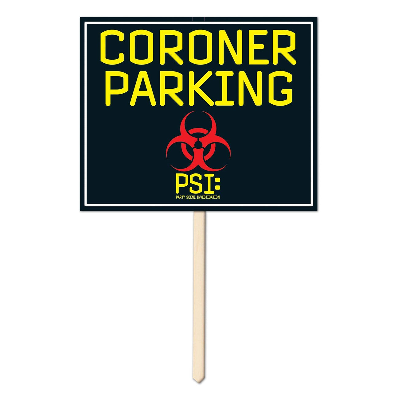 Coroner Parking Party Yard Sign - Bulk 6 Pack