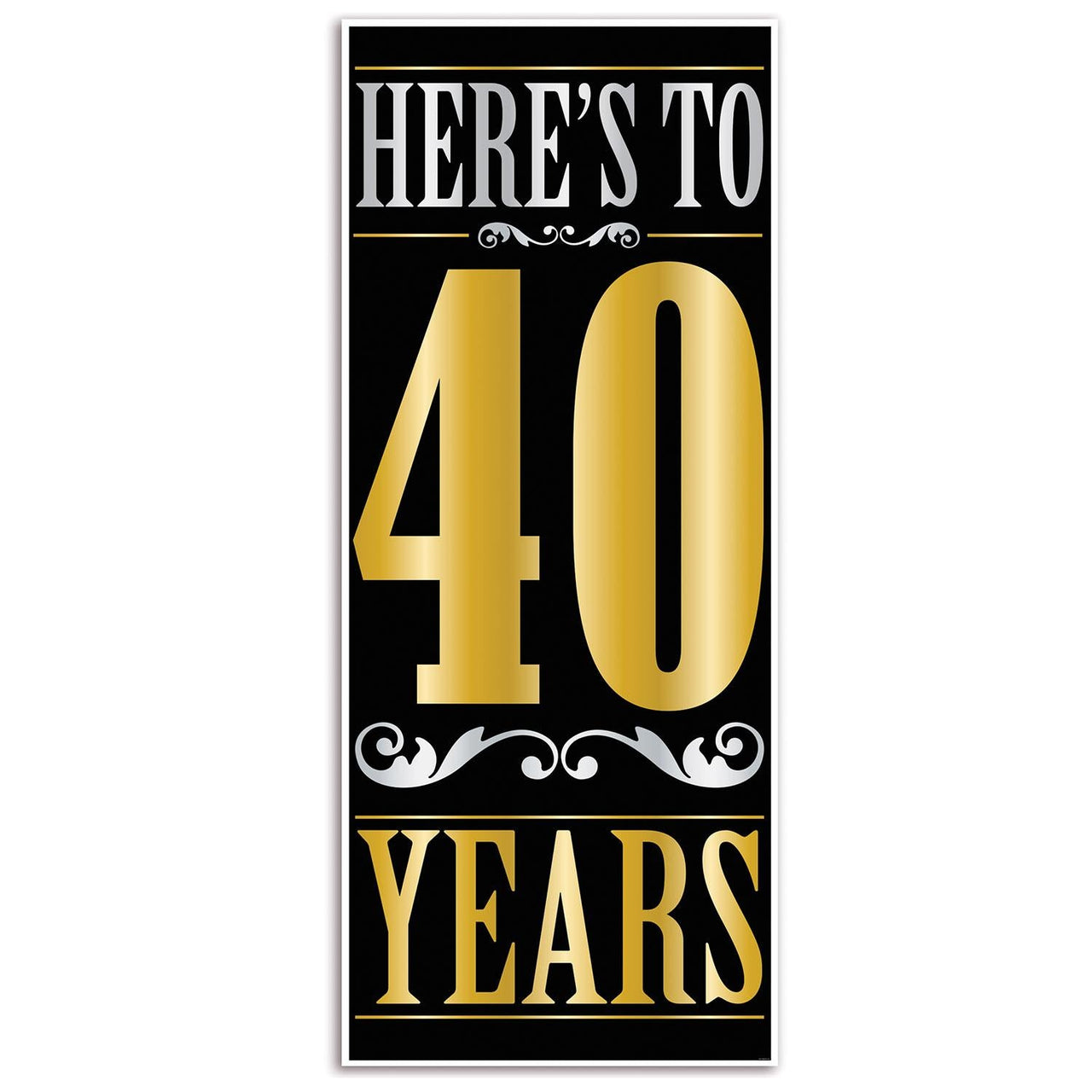 Here's To 40 Years Door Cover - Bulk 12 Pack