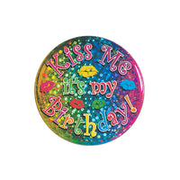 Kiss Me It's My Birthday! Button - Bulk 12 Pack