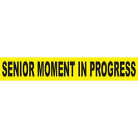 Bulk Senior Moment In Progress'' Party Tape (Case of 12) by Beistle