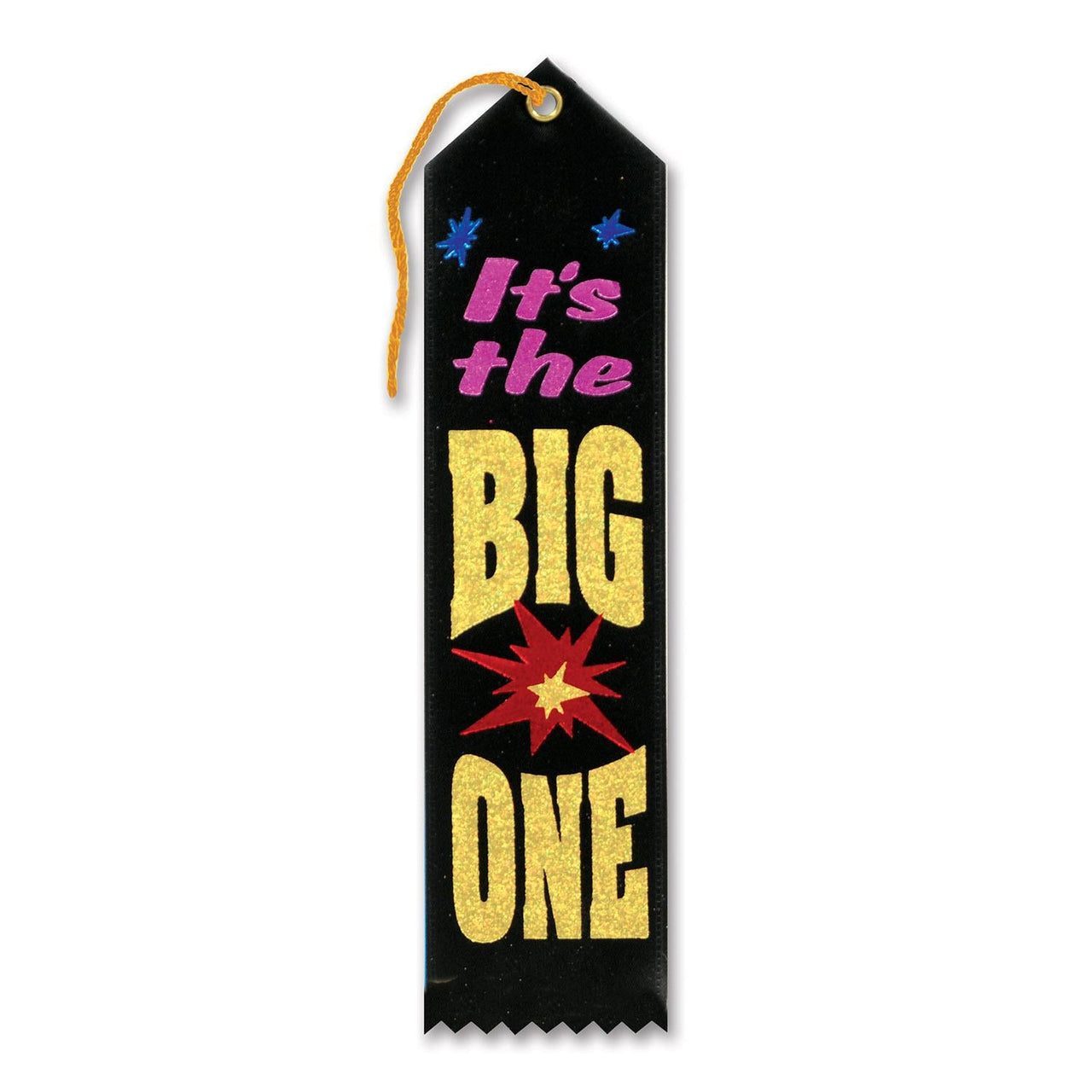 It's The Big One Award Ribbon - Bulk 6 Pack