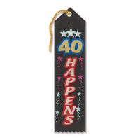 40 Happens Award Ribbon - Bulk 6 Pack