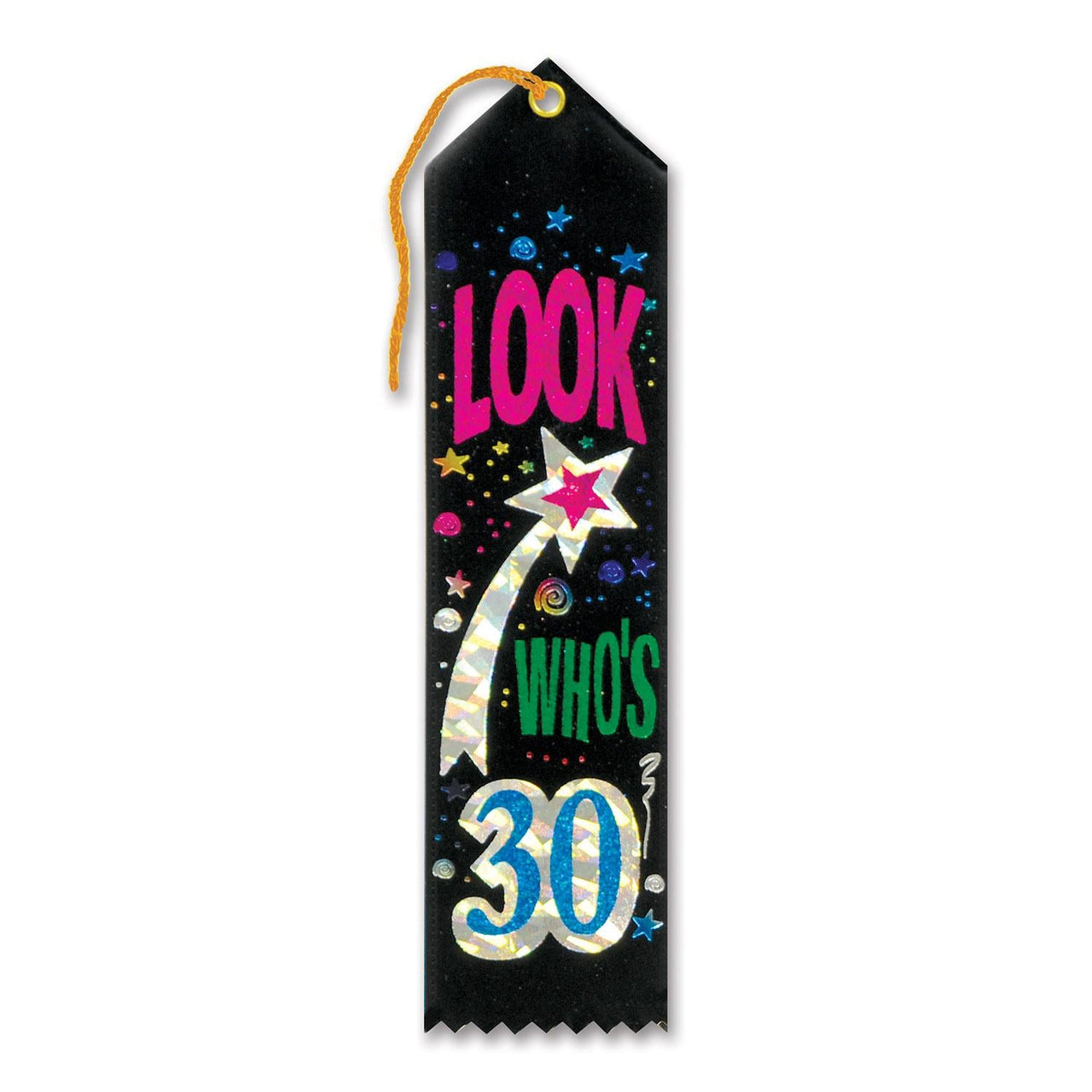 Look Who's 30 Award Ribbon - Bulk 6 Pack