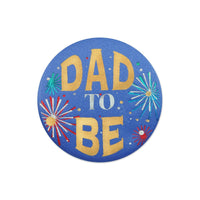 Dad To Be Satin Button - Bulk 6 Pack