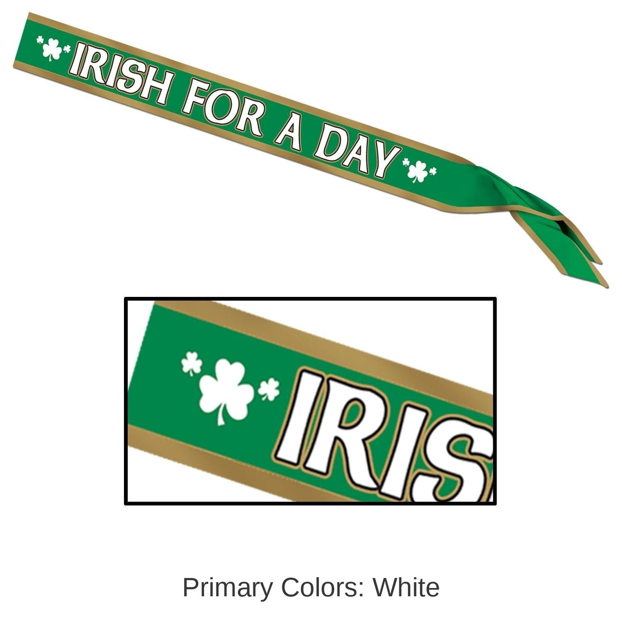 6 Pack Beistle St. Patrick's Day Irish For A Day Satin Sash