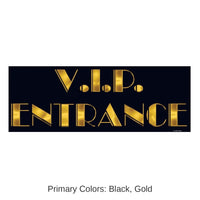 24 Pack Bulk V.I.P. Entrance Party Sign