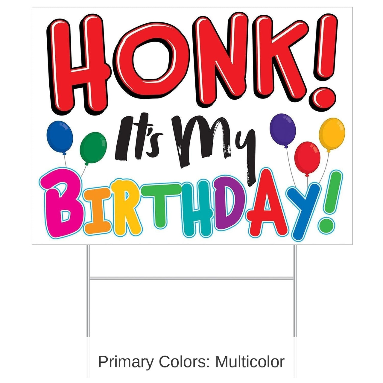 6 Pack Bulk Plastic Honk! It's My Birthday Party Yard Sign