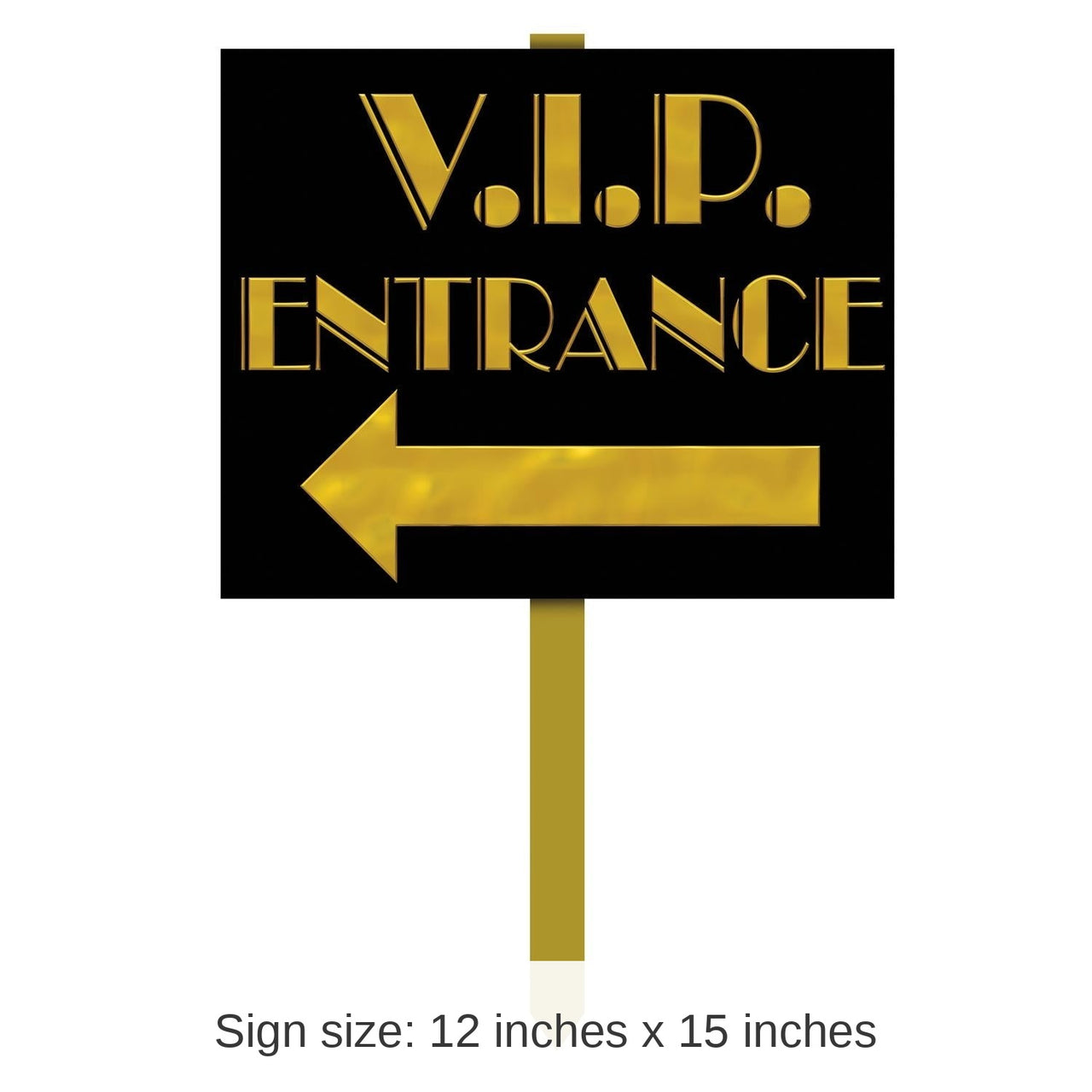 6 Pack Bulk V.I.P. Entrance Party Yard Sign