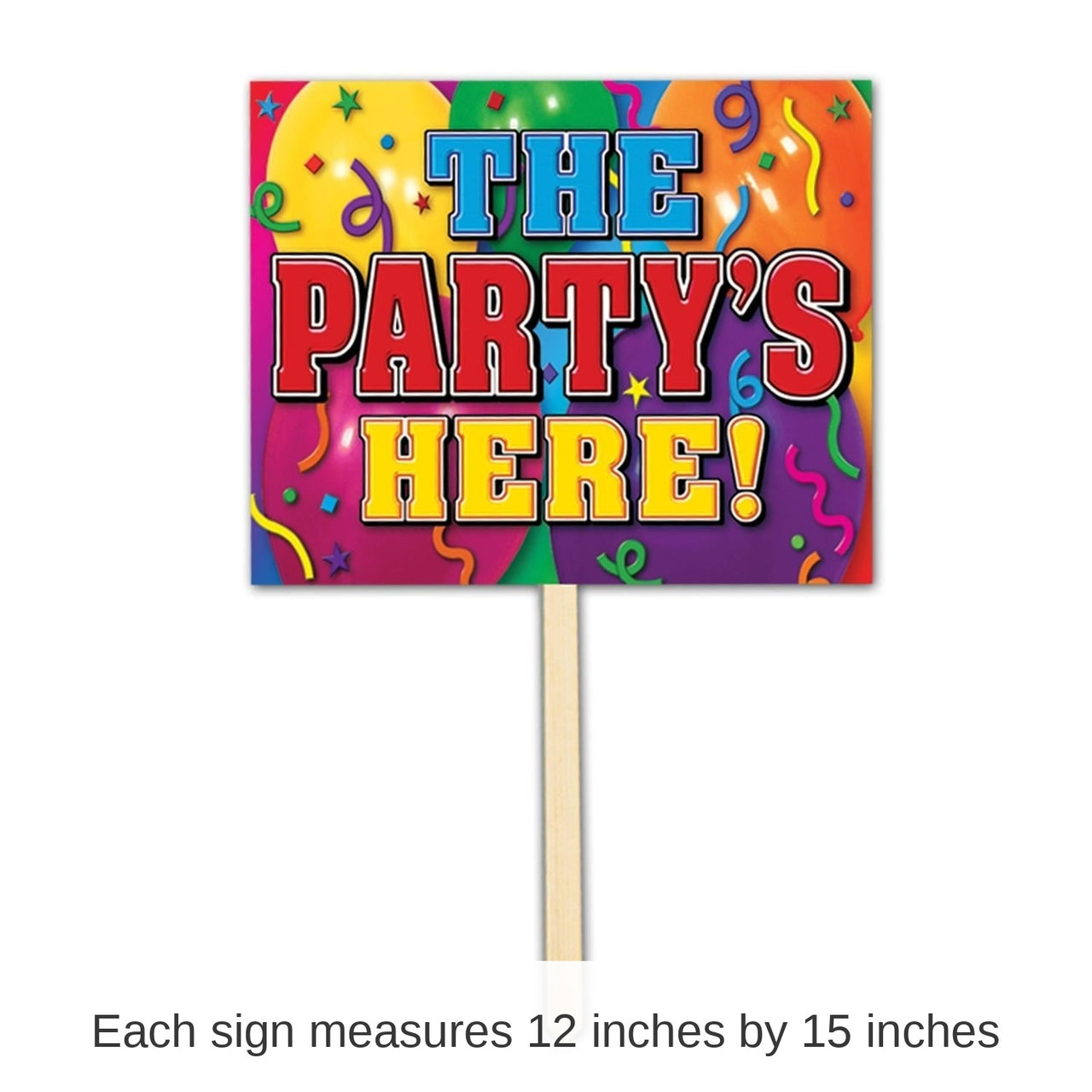 6 Pack Bulk The Party's Here! Yard Sign