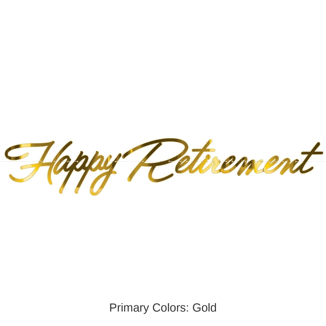12 Pack Bulk Foil Happy Retirement Streamer