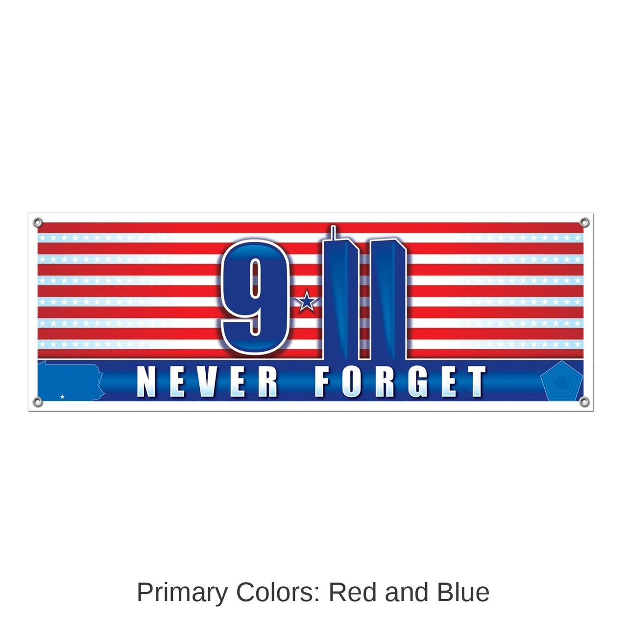 12 Pack Bulk 9/11 Never Forget Party Sign Banner