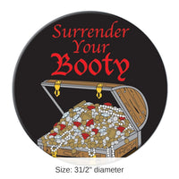 12 Pack Bulk Surrender Your Booty Button