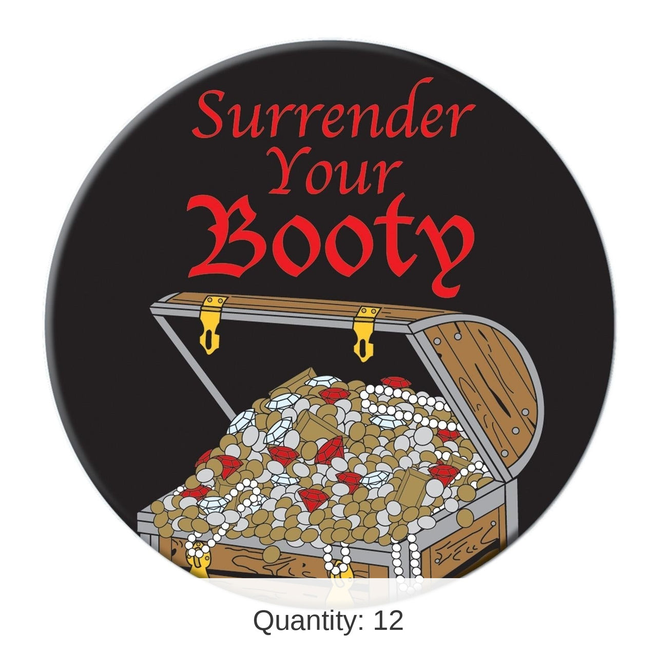 12 Pack Bulk Surrender Your Booty Button