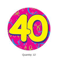 12 Pack Bulk Jumbo 40th Birthday Party Button