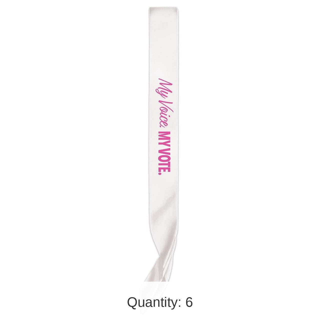 6 Pack Bulk My Voice. My Vote. Satin Sash