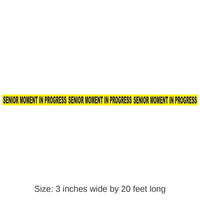 12 Pack Bulk Senior Moment In Progress Party Tape