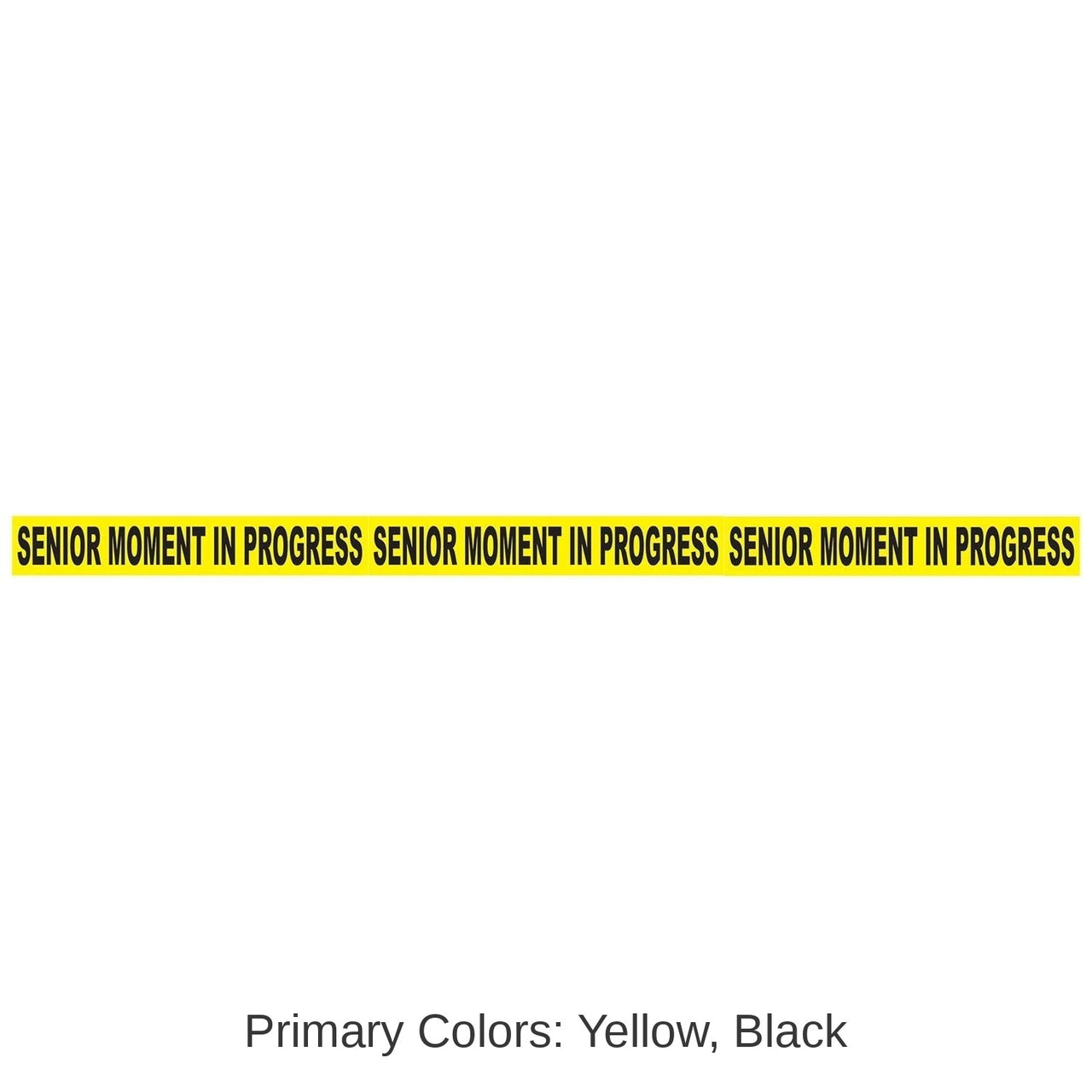12 Pack Bulk Senior Moment In Progress Party Tape
