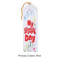 6 Pack Bulk My Special Day Award Ribbon