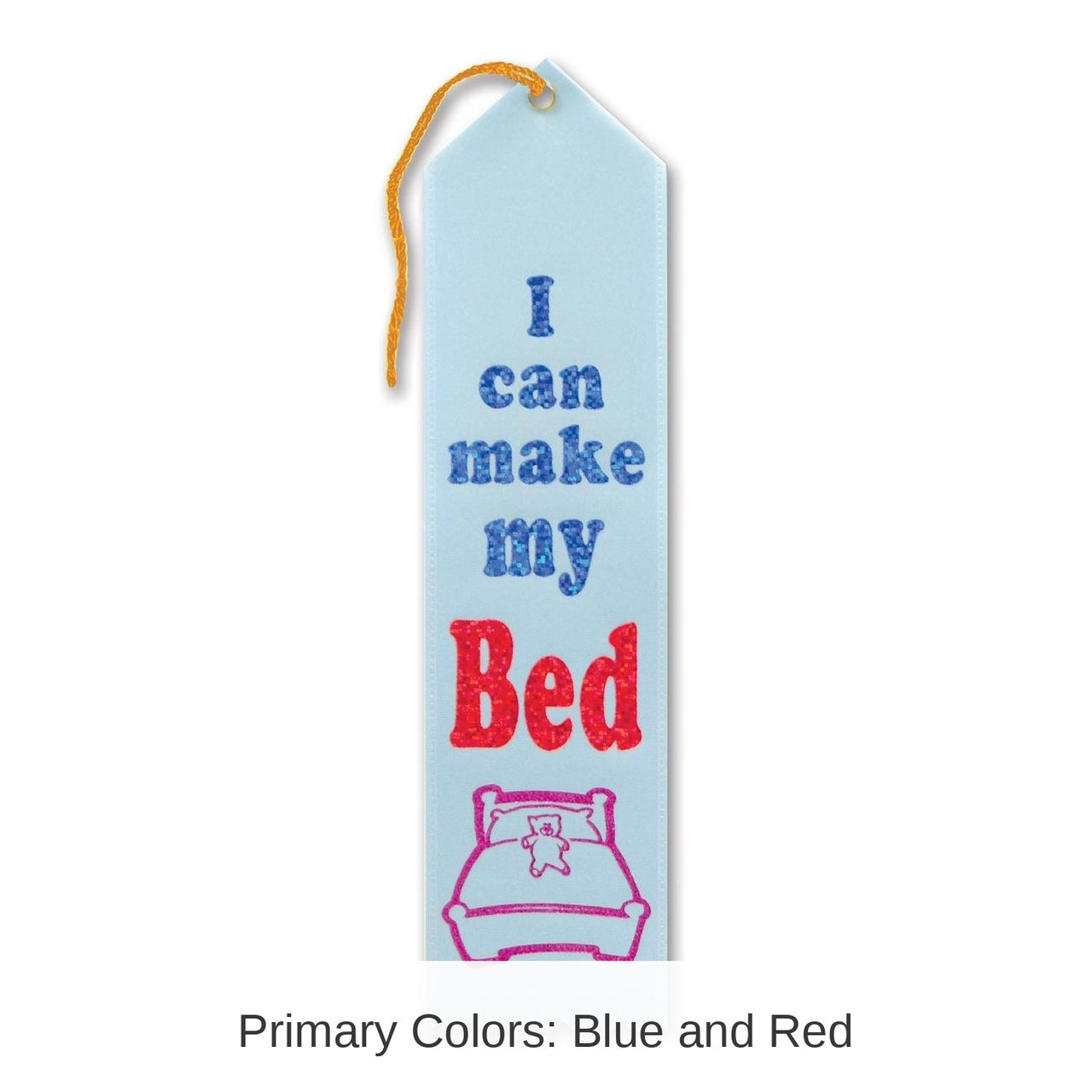 6 Pack Bulk I Can Make My Bed Award Ribbon