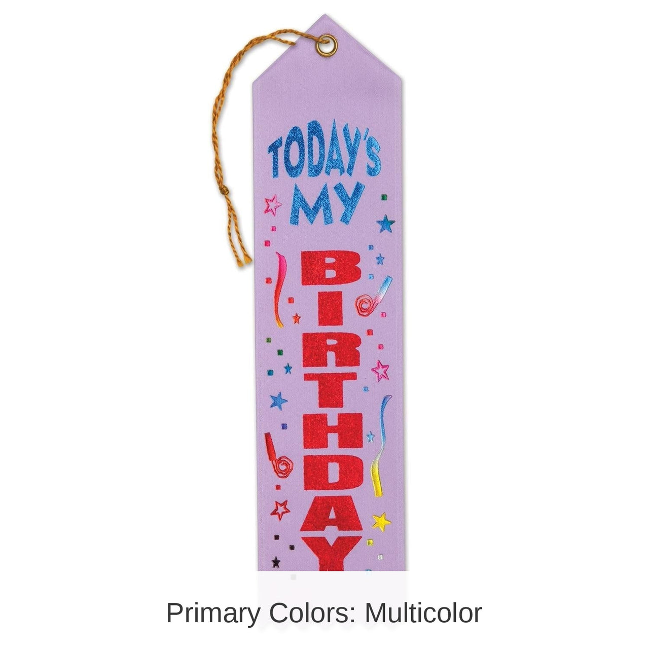 6 Pack Bulk Today's My Birthday Award Ribbon
