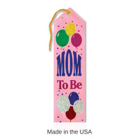 6 Pack Bulk Mom To Be Award Ribbon with Balloons