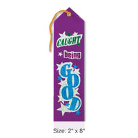 6 Pack Bulk Caught Being Good Award Ribbon