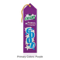 6 Pack Bulk Caught Being Good Award Ribbon