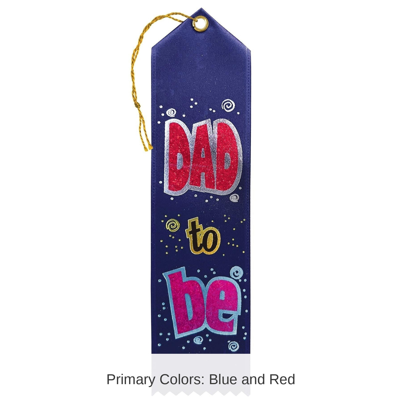 6 Pack Bulk Dad To Be Award Ribbon