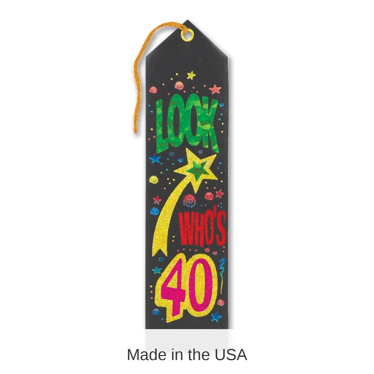 6 Pack Bulk Look Who's 40 Award Ribbon