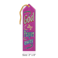 6 Pack Bulk God Is Only A Prayer Away Ribbon