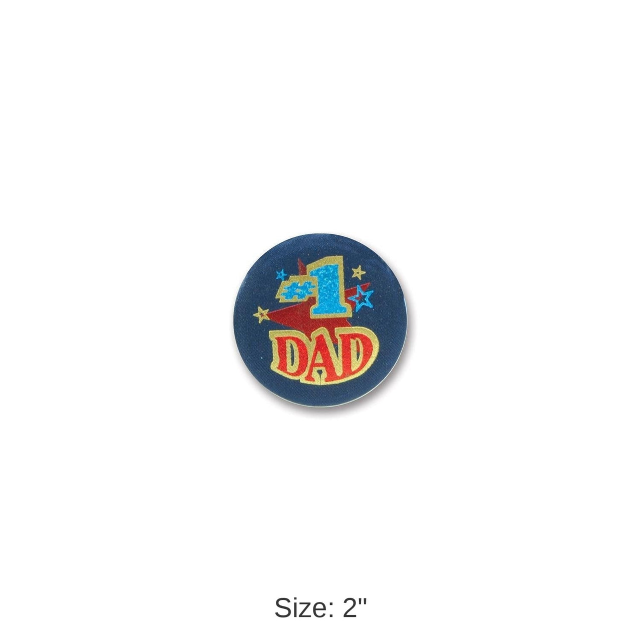 6 Pack Bulk Father's Day #1 Dad Satin Button
