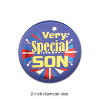 6 Pack Bulk Very Special Son Satin Button