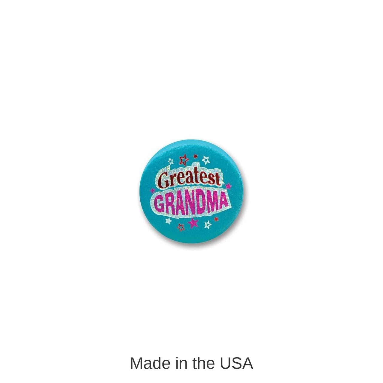 6 Pack Bulk Grandparent's Day Greatest Grandma Satin Button
