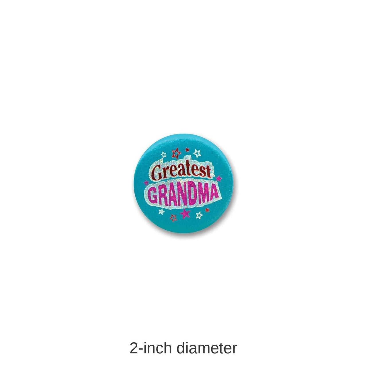 6 Pack Bulk Grandparent's Day Greatest Grandma Satin Button