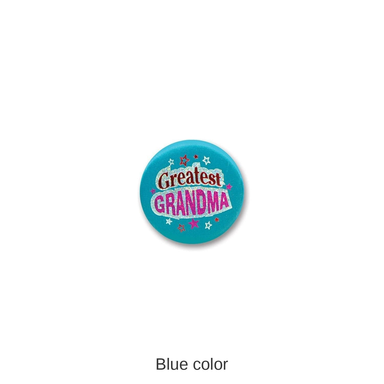 6 Pack Bulk Grandparent's Day Greatest Grandma Satin Button