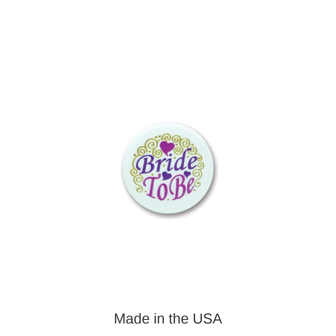 6 Pack Bulk Bride To Be Satin Button with Design