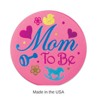 6 Pack Bulk Mom To Be Satin Button
