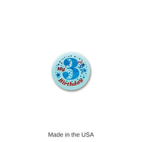 6 Pack Bulk My 3rd Birthday Satin Button - blue
