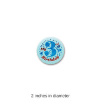 6 Pack Bulk My 3rd Birthday Satin Button - blue