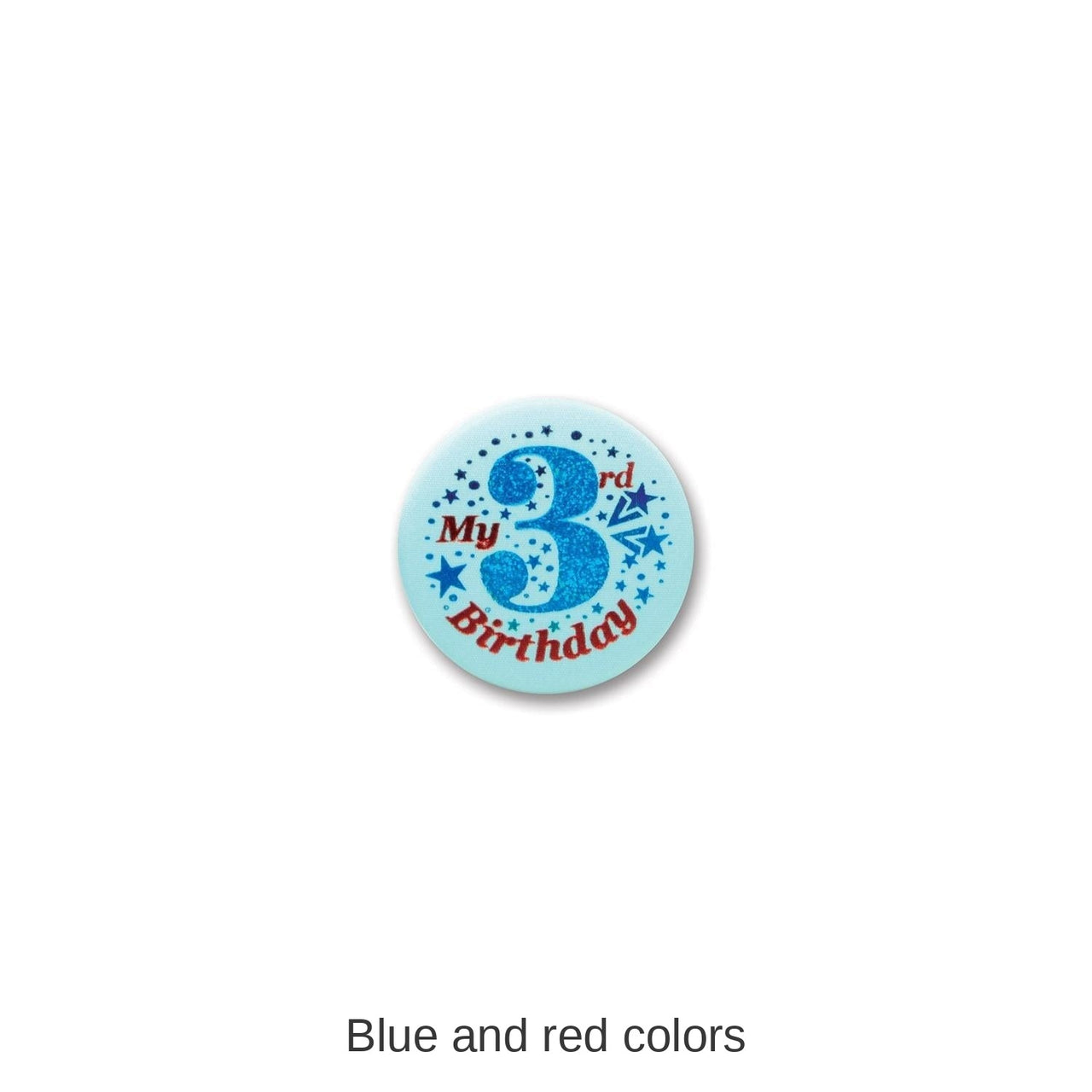 6 Pack Bulk My 3rd Birthday Satin Button - blue