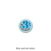 6 Pack Bulk My 3rd Birthday Satin Button - blue
