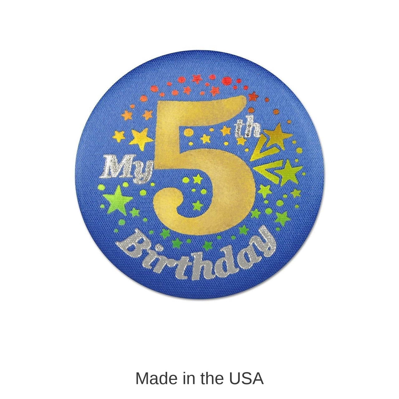 6 Pack Bulk My 5th Birthday Satin Button - blue