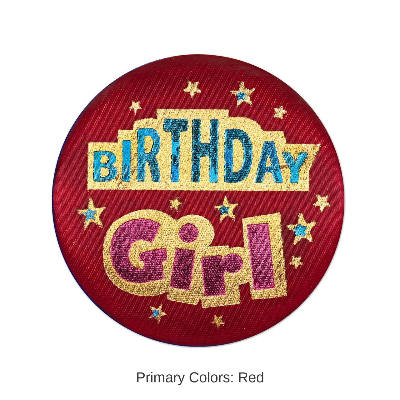 6 Pack Bulk Birthday Girl Satin Button- Red