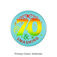6 Pack Bulk 70/Smashing Satin Button