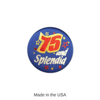 6 Pack Bulk 75/Splendid Satin Button